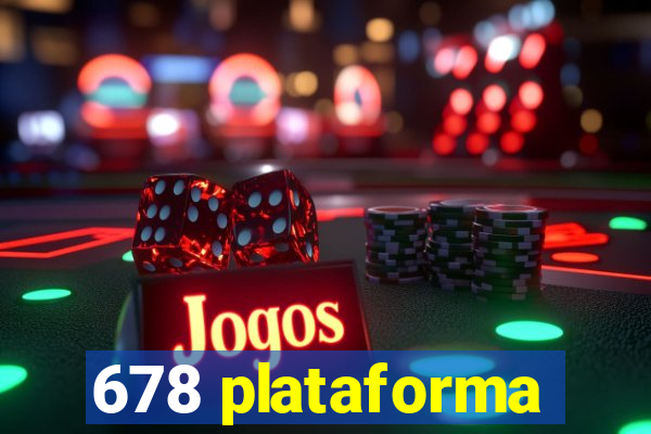678 plataforma